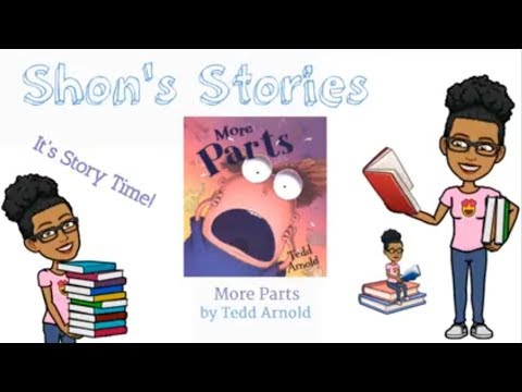 More Parts | Read Along Story Time | Shon's Stories