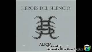 Alicia Heroes del silencio low