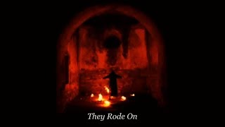 Watain - They Rode On  (LYRIC VIDEO)