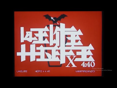 HOFE X 4:40, LA ÉLITE - VAMPIREANDO