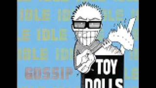 The Toy Dolls - Geordie&#39;s Gone To Jail