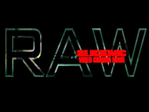SlickMC - R.A.W