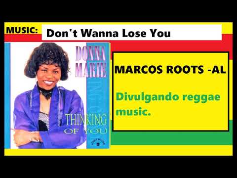 DIVULGANDO: Donna Marie - Don't Wanna Lose You / MARCOS ROOTS - AL