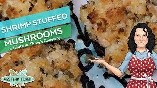 All About Stuffed Mushrooms and &quot;Three&#39;s Company&quot;! Yes, they do belong together!