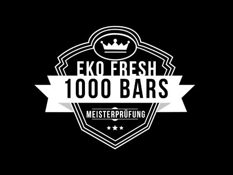 Eko Fresh - 1000 Bars Die Meisterprüfung