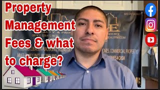 Property Management Fees | What To Charge?
