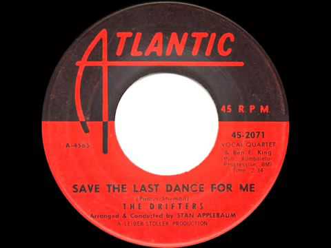 1960 HITS ARCHIVE  Save The Last Dance For Me   Drifters
