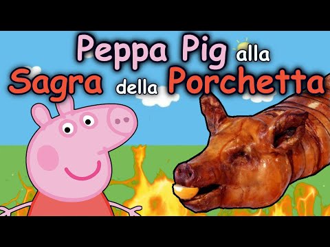 PEPPA PIG 🐷 alla SAGRA della PORCHETTA