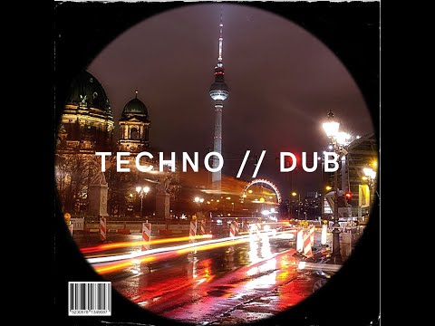 TECHNO // DUB Vol 6 ( HOUSE / TECHNO / DUB MIX )