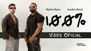 Download lagu Mario Baro x Karlos Rosé - “100%” (Video Oficial) mp3