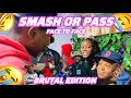 Brutal Smash Or Pass Future Kings