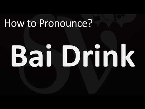 How to Pronounce Bai Drink? (CORRECTLY)