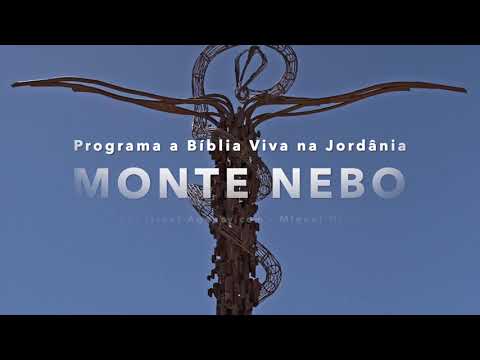Monte Nebo, Pisga na Jordânia - Programa a Bíblia Viva - Notícias de Israel - Cafetorah.com