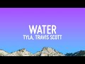 Tyla Water Remix Ft Travis Scott