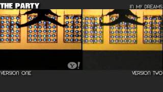 The Party - In My Dreams (Side-By-Side Comparison)