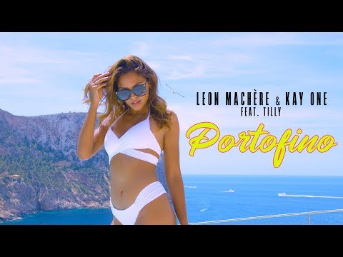 Leon Machère & Kay One - Portofino 🌴☀️ ft. Tilly (Official Video)
