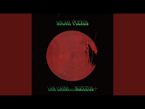 Issue 2019-051: Nucleus / Ian Carr Special • Album Reviews • DPRP.net