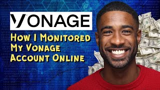 How I Monitored My Vonage Account Online