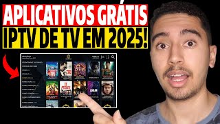 Aplicativos de TV Gratuitos Para Assistir Filmes e Séries em 2025! Melhores Apps Iptv de TV Grátis!