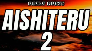 Download lagu Aishiteru 2 | Difarina Indra Adella [Lirik Lagu] mp3