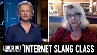 David Spade’s Mom Learns Naughty Internet Slang - Lights Out with David Spade