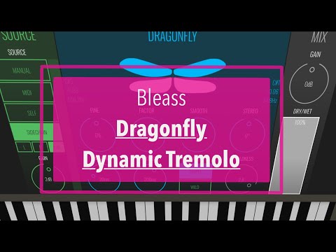 Bleass Dragonfly Dynamic Tremolo Effect - Tutorial: Getting Started