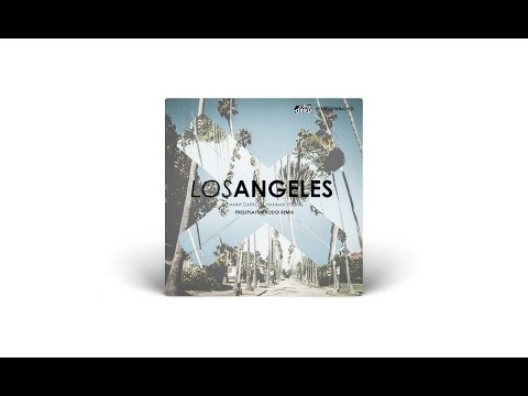 Danny Darko ft. Hannah Young - Los Angeles (PressPlays x Kodo! Remix)