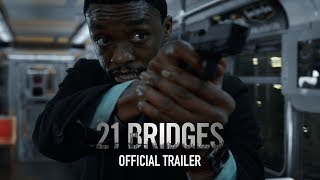 Video trailer för 21 Bridges | Official Trailer | Coming Soon to Theaters