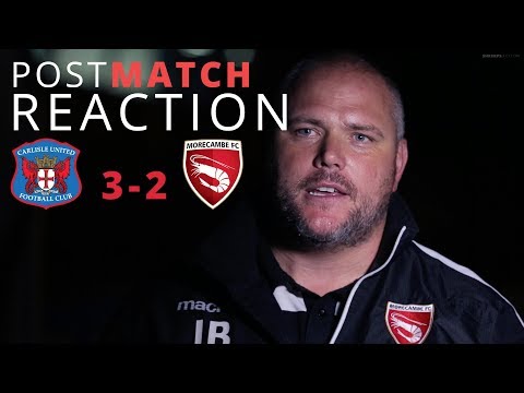 REACTION | Carlisle Utd 3-2 Morecambe