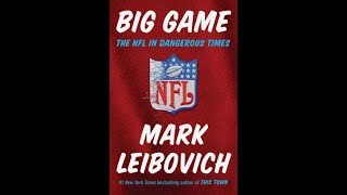 Big Game: The NFL in Dangerous Times