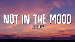 Lil Tjay - Not In The Mood (Lyrics) ft. Fivio Foreign & Kay Flock