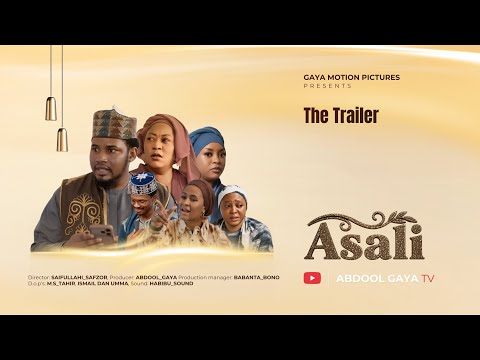 ASALI OFFICIAL TRAILER zai zo muku Ranar  Asabar  7th  November 2026 Inn shaa Allah
