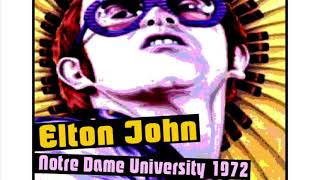 Elton John - South Bend (1972) (Soundboard Recording)