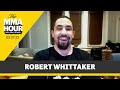 Robert Whittaker Calls Marvin Vettori's Weigh-In Snub ‘Filthy’ - MMA Fighting