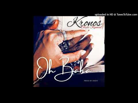 Kronos [StyleKumul] - OH BABA - (Official Music 2025)Prodby DNNY #TheNahKolzPlayList♪