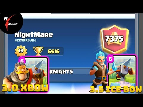 3.0 X-Bow OR 3.5 Ice Bow? Top Ladder Live Gameplay - Clash Royale Best Deck 2020 Season 14