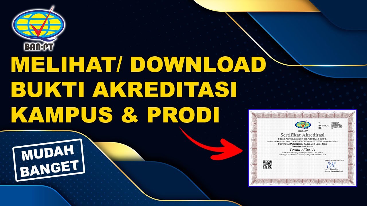 Cara Melihat dan Download Bukti Akreditasi Kampus Serta Program Studi | Sertifikat Akreditasi BAN-PT