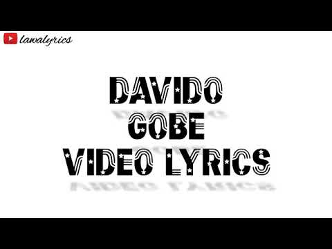 Davido - Gobe (Official Lyrics)