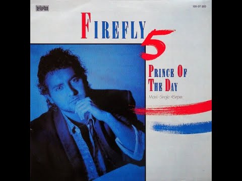 Firefly 5 - Prince Of The Day (Vocal Version) Italo Disco 1986