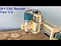 DIY CNC Router Part 1 Building A Small CNC Router