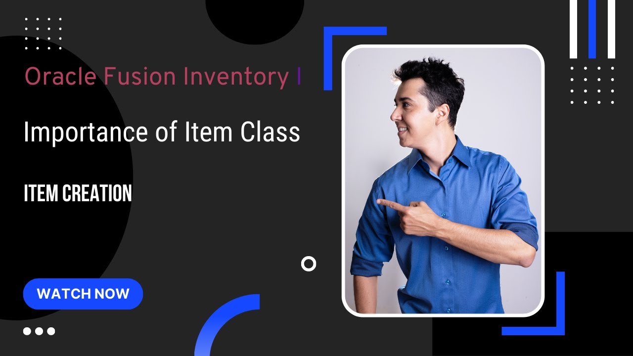 Oracle Fusion Inventory Importance of Item Class