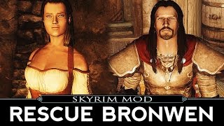 Skyrim Quest Mod: Rescue Bronwen - dem names