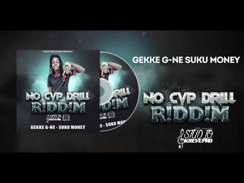 Gekke G ne - Suku Money (No Cap Drill R!dd!m) Official Audio [Prod: Kreve Pro]