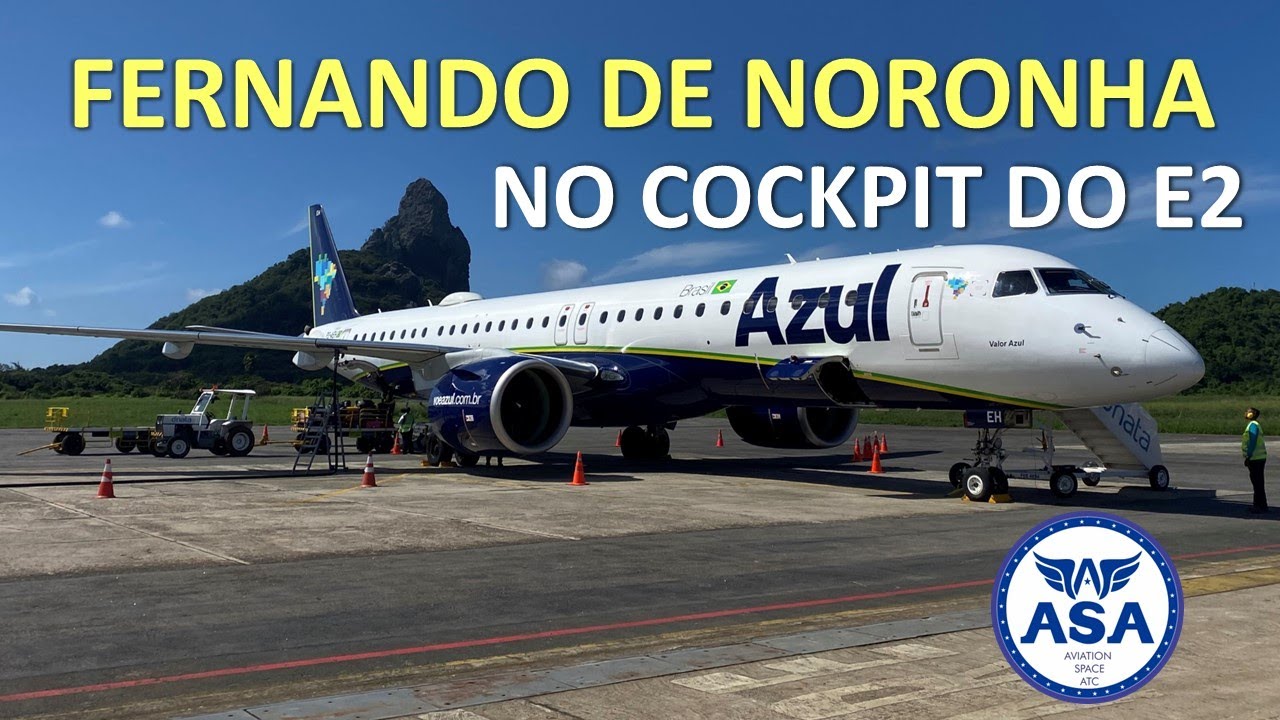 Noronha na CABINE do E2 da AZUL - EP. 456