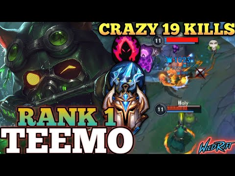 TEEMO ANNOYING NONSTOP POISON! CRAZY 19 KILLS MVP PLAY - TOP 1 GLOBAL TEEMO BY Holy - WILD RIFT