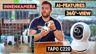 Smarte Überwachung für dein Zuhause zum Top Preis - Einrichtung und Test - Tapo C220