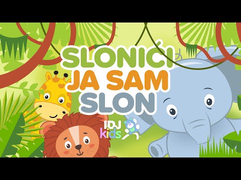 SLONICI - JA SAM SLON // NAJLEPSE DECIJE PESME // @RankoDamjanovic & @IDJKids