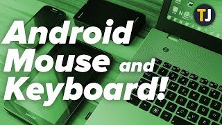 Using a Mouse and Keyboard with Your Android Phone!