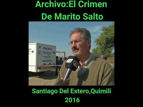🔴 ¡JUSTICIA POR MARITO SALTO! #JusticiaPorMaritoSalto #SantiagoDelEstero #Quimili