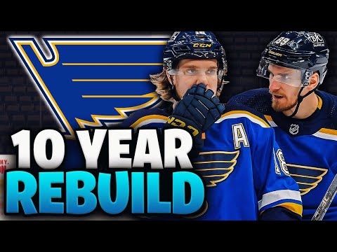10 Year Rebuild Of The St. Louis Blues